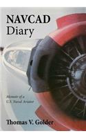 Navcad Diary: Memoir of A U.S. Naval Aviator