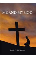 Me and My God