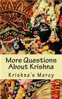 More Questions About Krishna