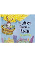 The Littlest Bunny in Hawaii