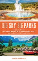 Big Sky, Big Parks