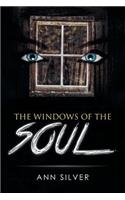 Windows of the Soul