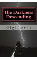 The Darkness Descending: (English)