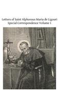 Letters of Saint Alphonsus Maria de Ligouri