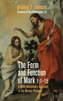 Form and Function of Mark 1:1-15