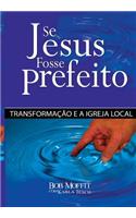 Se Jesus Fosse Prefeito