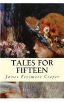 Tales for Fifteen