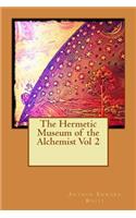 Hermetic Museum of the Alchemist Vol 2