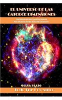 El Universo de Las Catorce Dimensiones: Todo Fue Por Amor