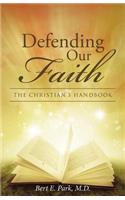 Defending Our Faith