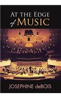 At the Edge of Music