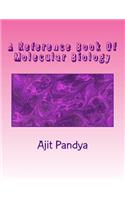 A Reference Book Of Molecular Biology