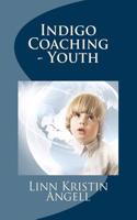 Indigo Coaching - Youth: The Silent Revolution