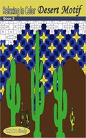 Relaxing in Color Desert Motif Coloring Book