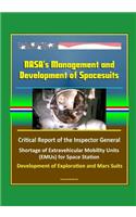 NASA's Management and Development of Spacesuits