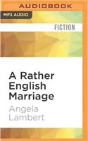 Rather English Marriage