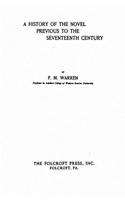 History of the Novel Previous to the Seventeenth Century