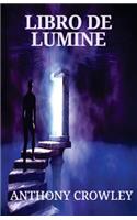 Libro de Lumine: (English)