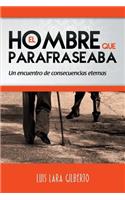 Hombre que Parafraseaba