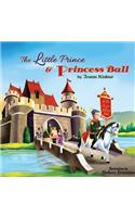 The little Prince & Princess Ball: (English)
