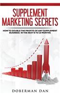 Supplement Marketing Secrets