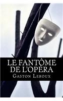 Le FantÃ´me de l'OpÃ©ra