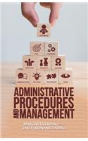 Administrative Procedures and Management