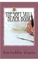 Soft Skill Black Book