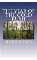 Year of the Gold Rush