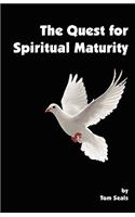 Quest for Spiritual Maturity