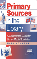 Primary Sources in the Library
