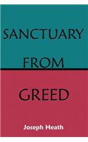 Sanctuary from Greed