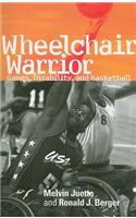 Wheelchair Warrior