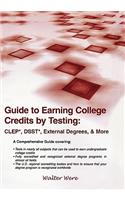 Guide to Earning College Credits by Testing