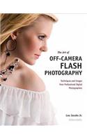 The Art Of Off-camera Flash Photography
