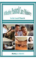 Effective Pastoral Care Ministry