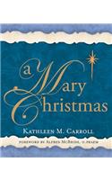 A Mary Christmas