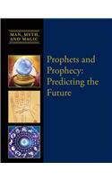 Prophets and Prophecy