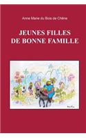 Jeunes Filles de Bonne Famille