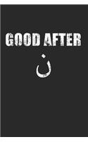 Good After