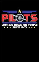 Pilots Looking Down On People Since 1903