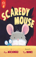 Scaredy Mouse: (Let's Read Together)