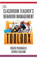 Classroom Teacher's Behavior Management Toolbox