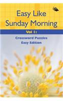 Easy Like Sunday Morning Vol 1