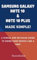 Samsung Galaxy Note 10 & Note 10 Plus Made Simple!