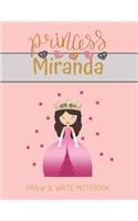 Princess Miranda Draw & Write Notebook