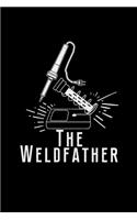 The weldfather