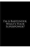 I'm A Bartender What's your Superpower ?: Record the Most Important Details Everything From Name, Creator, Rating, Glassware, Garnish, ... Diary Cocktail Organizer). A classy black and gold 