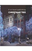 Christmas Tree: Notebook ideal as a gift. Large size, 110 pages.(3 Christmas)