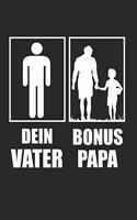 Dein Vater Bonus Papa